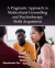 A Pragmatic Approach to Multicultural Counselling and Psychotherapy Skills Acquisition