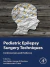 Pediatric Epilepsy Surgery Techniques
