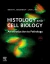 Histology and Cell Biology: An Introduction to Pathology