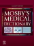 Mosby's Medical Dictionary