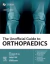 The Unofficial Guide to Orthopaedics