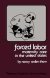 Forced Labor: Maternity Care in the United States