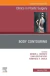 Body Contouring, An Issue of Clinics in Plastic Surgery