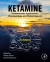 Ketamine