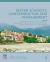 Water Scarcity, Contamination and Management
