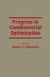 Progress in Combinatorial Optimization