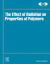 The Effect of Radiation on Properties of Polymers