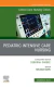 Pediatric Intensive Care Nursing, An Issue of Critical Care Nursing Clinics of North America