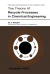 The Theory of Recycle Processes in Chemical Engineering