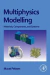Multiphysics Modeling