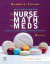 Mulholland’s The Nurse, The Math, The Meds