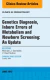 Genetics Diagnosis, Inborn Errors of Metabolism and Newborn Screening: An Update, An Issue of Clinics in Perinatology