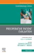 Preoperative Patient Evaluation, An Issue of Anesthesiology Clinics