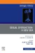 Sexual Dysfunction: A New Era, An Issue of Urologic Clinics