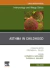 Asthma in Early Childhood, An Issue of Immunology and Allergy Clinics of North America