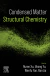 Condensed Matter Structural Chemistry