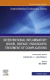 Interventional Inflammatory Bowel Disease: Endoscopic Treatment of Complications, An Issue of Gastrointestinal Endoscopy Clinics