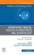 Addressing Mental Health in Obstetrics and Gynecology, An Issue of Obstetrics and Gynecology Clinics