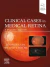 Clinical Cases in Medical Retina