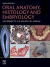 Oral Anatomy, Histology and Embryology