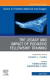 The Legacy and Impact of Podiatric Fellowship Training, An Issue of Clinics in Podiatric Medicine and Surgery