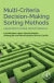 Multi-Criteria Decision-Making Sorting Methods