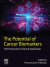The Potential of Cancer Biomarkers