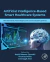 Artificial Intelligence-Based Smart Healthcare Systems