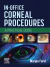 In-Office Corneal Procedures