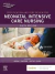 Certification and Core Review for Neonatal Intensive Care Nursing
