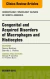 Congenital and Acquired Disorders of Macrophages and Histiocytes, An Issue of Hematology/Oncology Clinics of North America