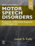 Motor Speech Disorders
