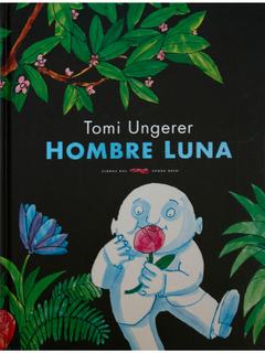 Hombre luna. (Rústica)