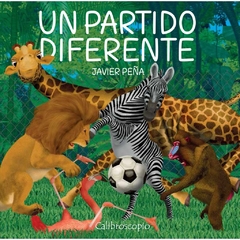 Un partido diferente. (Nueva edición)