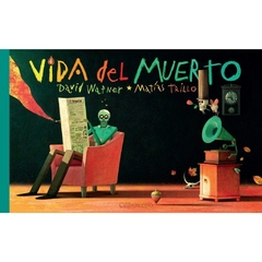 Vida del muerto