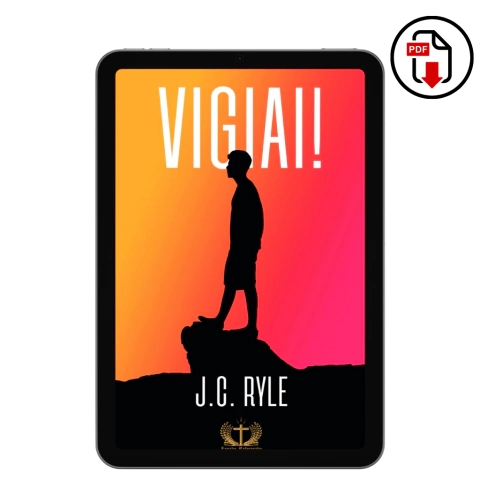 Vigiai – J.C. Ryle (PDF) - comprar online