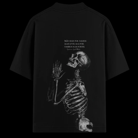 Oversized Darkness "Faith In God" "Não Reze Por Fardos Leves" SKULL