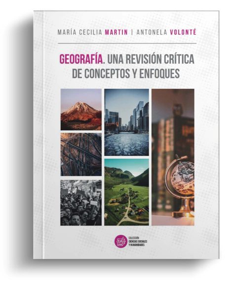 Geografía: una revisión crítica de conceptos y enfoques