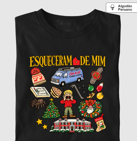 Camiseta Adulto Algodão Peruano "Esqueceram de Mim" - Natal!