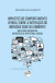 IMPACTOS DO COMPORTAMENTO VERBAL SOBRE A INTERAÇÃO DO INDIVÍDUO COM SEU AMBIENTE um estudo com base na ontogênese de rep