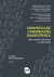 Gramática de construções diassistêmica: Discussões teóricas e aplicadas - Vol. 08
