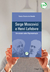 SERGE MOSCOVICI E HENRI LEFEBVRE – UM ESTUDO SOBRE REPRESENTAÇÃO - comprar online