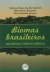 BIOMAS BRASILEIROS: experiências e vivencias didáticas