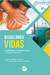 RECICLANDO VIDAS: a arteterapia e o desvelamento do potencial humano - loja online
