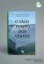 O VAGO TEMPO DOS VENTOS - Editora CRV