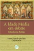 A IDADE MÉDIA EM DEBATE:estudo das fontes