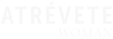 Atrévete Woman