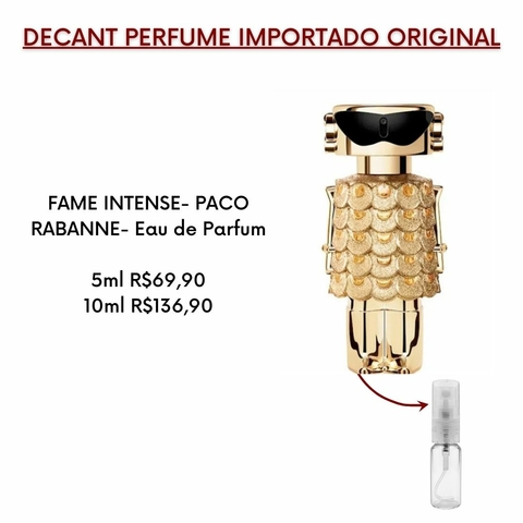 DECANT PERFUME FEMININO- FAME INTENSE- PACO RABANNE- Eau de Parfum Intense