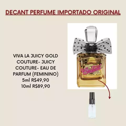 Decant Perfume Feminino Viva La Juicy Gold Couture Eau de Parfum Juicy Couture