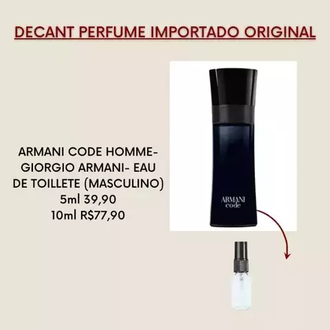 DECANT PERFUME MASCULINO ARMANI CODE HOMME EAU DE TOILLETE GIORGIO ARMANI